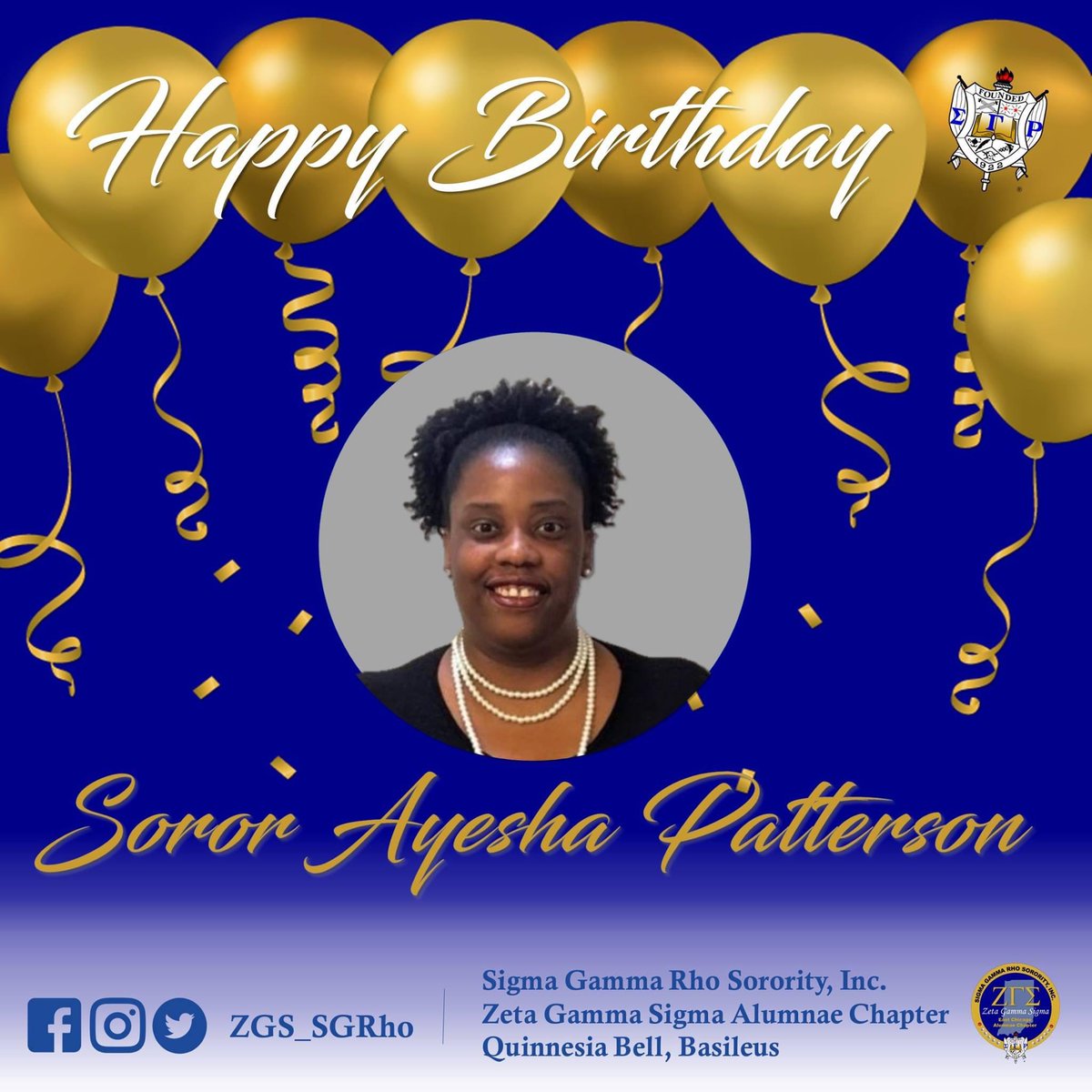 Join us in wishing Soror Patterson a Happy Birthday!  

#TheFutureIsZGS