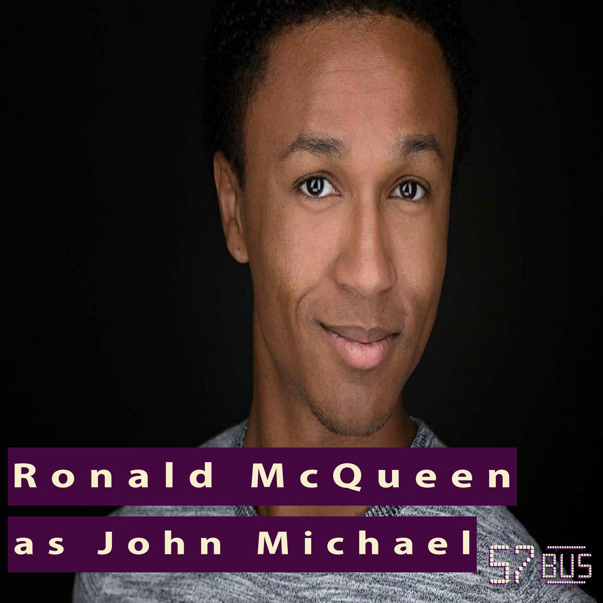 57BusMusical's tweet image. Introducing RONALD MCQUEEN who is playing JOHN MICHAEL in the July 26th 2021 performance in Colorado. The performance will also be streamed on Youtube: bit.ly/36PAarb #Newmusicals #Musicals  #57Bus #MusicalTheatre #NewMusicals #nonbinaryactor #lgbttheatre #queertheatre