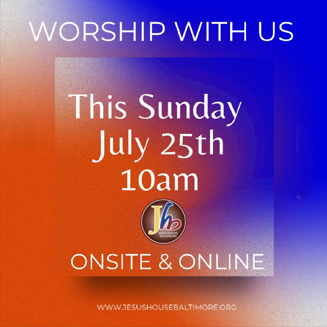 JesusHouseBalt's tweet image. Join the service Onsite &amp;amp; Online this Sunday July 25th, at 10am.

To join the service online, please use the link below

jesushousebaltimore.org/jhbtv 

#OnSite #Online #OneService #SundayService #PastorTolaOdutola #JesusHouseBaltimore #USA #America #Post #Repost #Share #Like