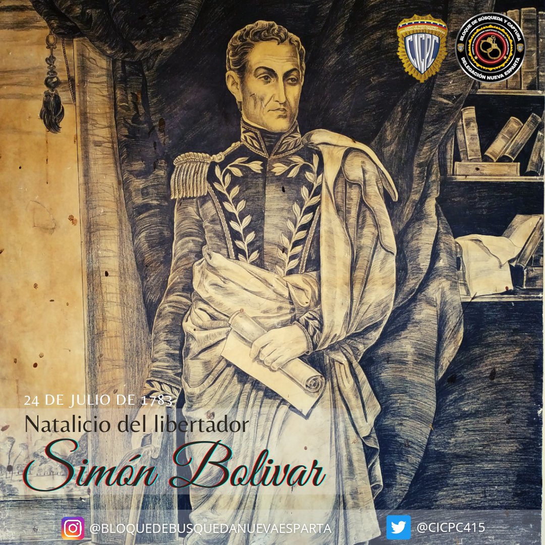 🌟 Natalicio de Nuestro Libertador Simón Bolivar 🌟