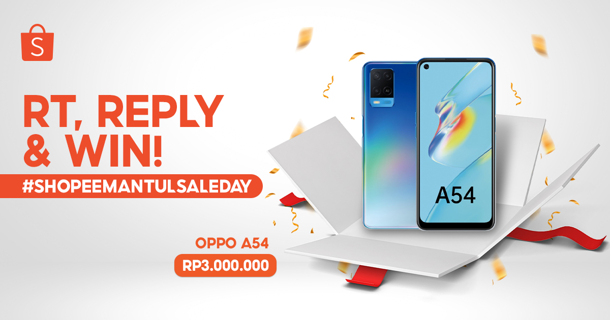 ShopeeID's tweet photo. 🎊GIVEAWAY OPPO A54🎊

SOBAT SHOPEE! Ada OPPO A54 BUAT KALIAN! Ikutin caranya:

1. FOLLOW @SHOPEEID 
2. RT &amp; LIKE tweet ini 
3. REPLY 'Belanja di Shopee #ShopeeMantulSaleDay #BelanjaHematDiSMS #HanyaDiShopeeMantulSale'  YANG BANYAAAK~ https://t.co/lS2cpWpXll