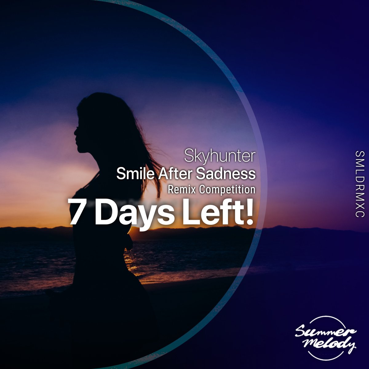 Summer Melody / NuHouse (@summermelodyrec) on Twitter photo Less than 7 Days Left!
The remix competition of <a href="/SkyhunterPL/">SkyhunterPL</a>'s Smile After Sadness will be ended in July 31 10 am EST | 2 pm UTC!
Again there are prizes and of course having your remix released! Competition details: bit.ly/SMLDRMXC-2021-… Less than 7 Days Left!
The remix competition of <a href="/SkyhunterPL/">SkyhunterPL</a>'s Smile After Sadness will be ended in July 31 10 am EST | 2 pm UTC!
Again there are prizes and of course having your remix released! Competition details: bit.ly/SMLDRMXC-2021-…