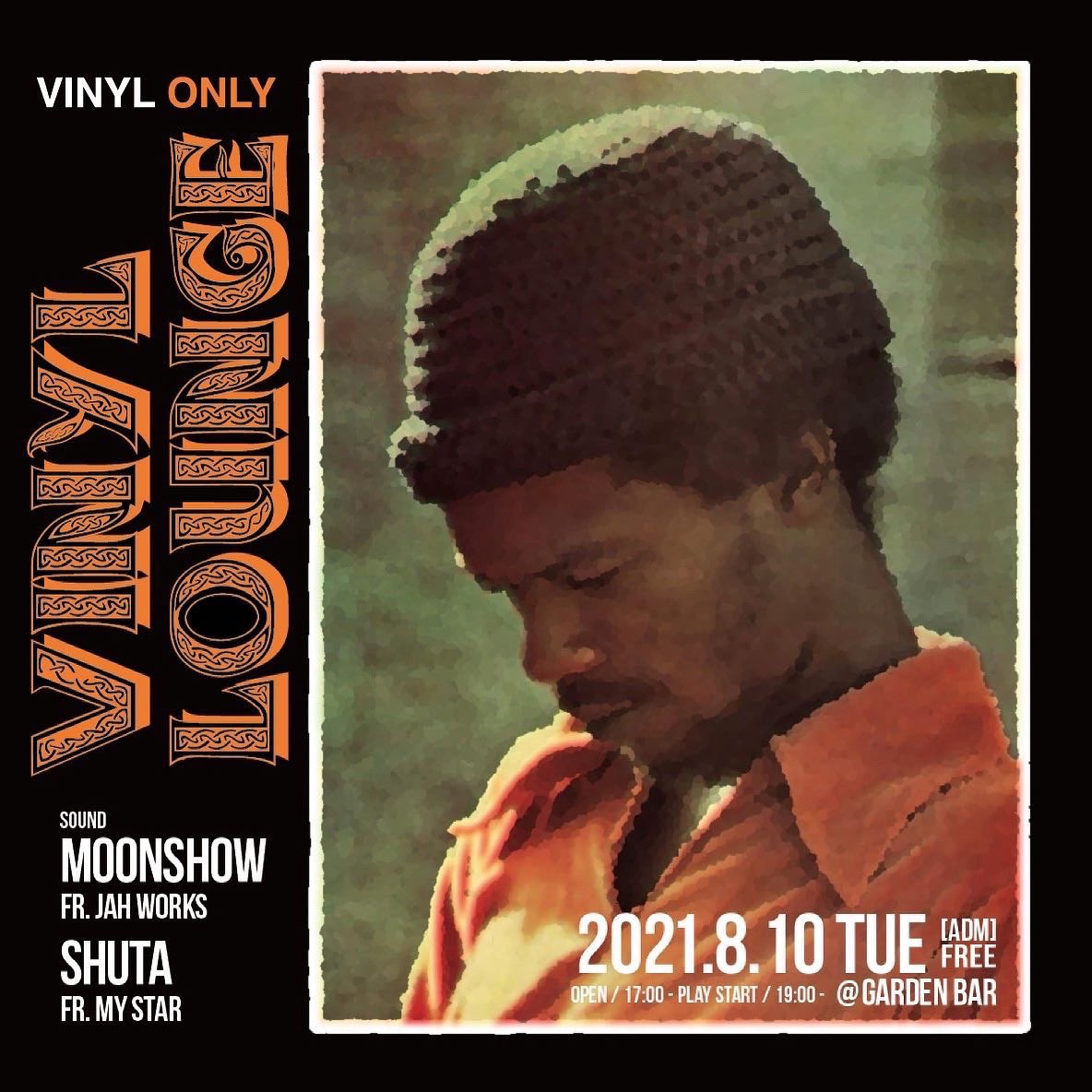 moonshow_jw's tweet photo. 【 ZION GATE
~meets VINYL LOUNGE~ 】
8月10日(火) AT. GARDEN BAR
OPEN 17:00 PLAY START 19:00
僕とSHUTAでワイワイレコード回してます💫
ちなみに8月でGARDEN BARは10周年です㊗️
普段、週末仕事などで来れない方は是非この機会に遊びに祝いに来て下さい‼️
#VinylLounge #ZionGate https://t.co/0D1nW9VeaM