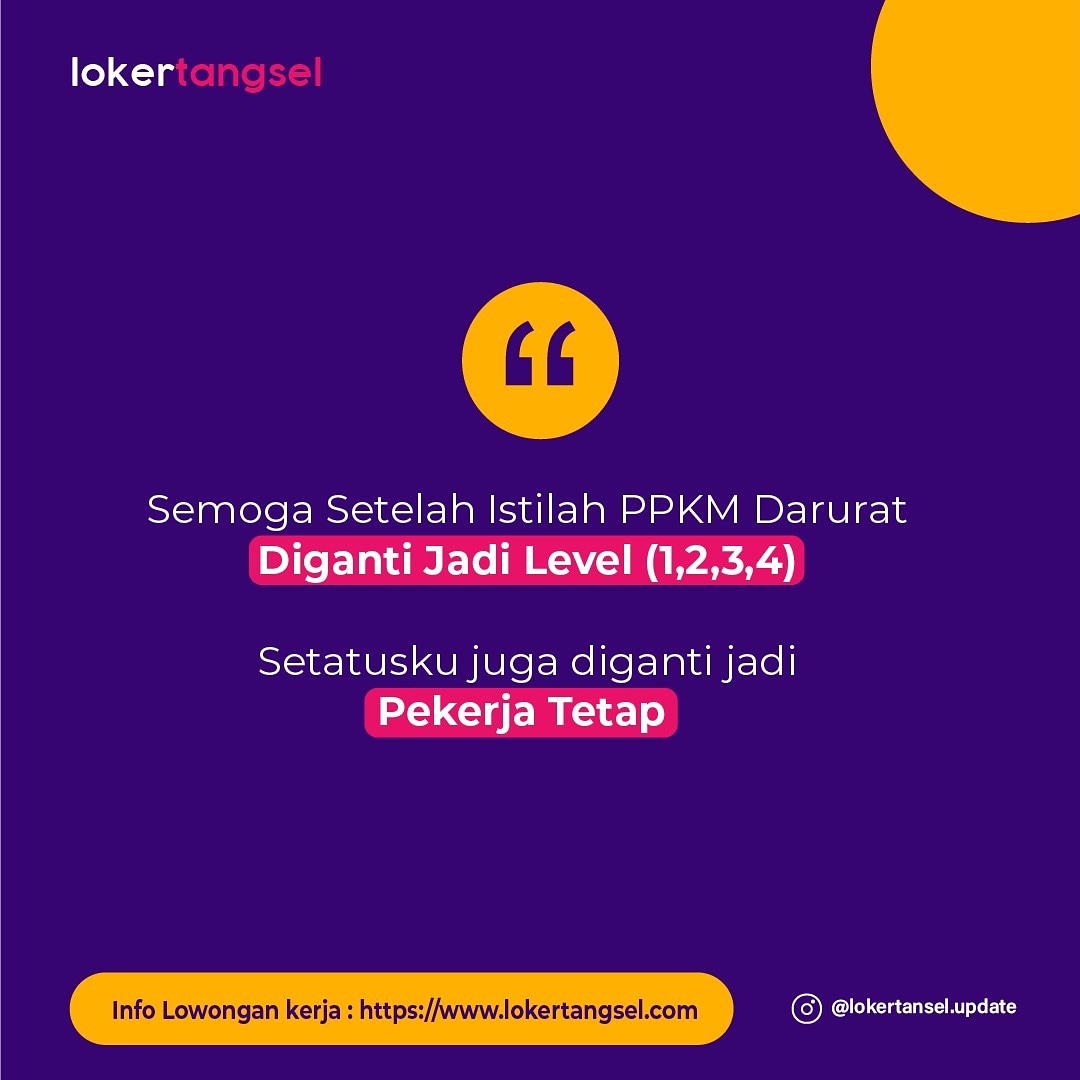 lokertangsel's tweet photo. Masa PPKM Darurat doang yang istilahnya di ganti,, 😅 #lokertangsel https://t.co/1Z6fejUTks