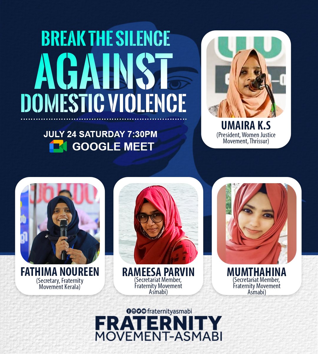 FraternityAsmbi's tweet photo. BREAK THE SILENCE AGAINST DOMESTIC VIOLENCE

Talk by:

Umaira KS
President, Women Justice Movement Thrissur

Fathima Noureen
Secretary, Fraternity Movement Kerala

~Fraternity Asmabi
🏳️💙✨ https://t.co/YFMrgT8DwX