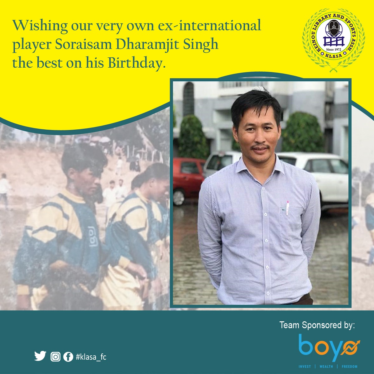 klasa_fc's tweet photo. Happy Birthday to our former player and coach Soraisam Dharamjit Singh.
Wish you have a wonderful year ahead with lot of joy and success. https://t.co/yQ7VxDtwWC