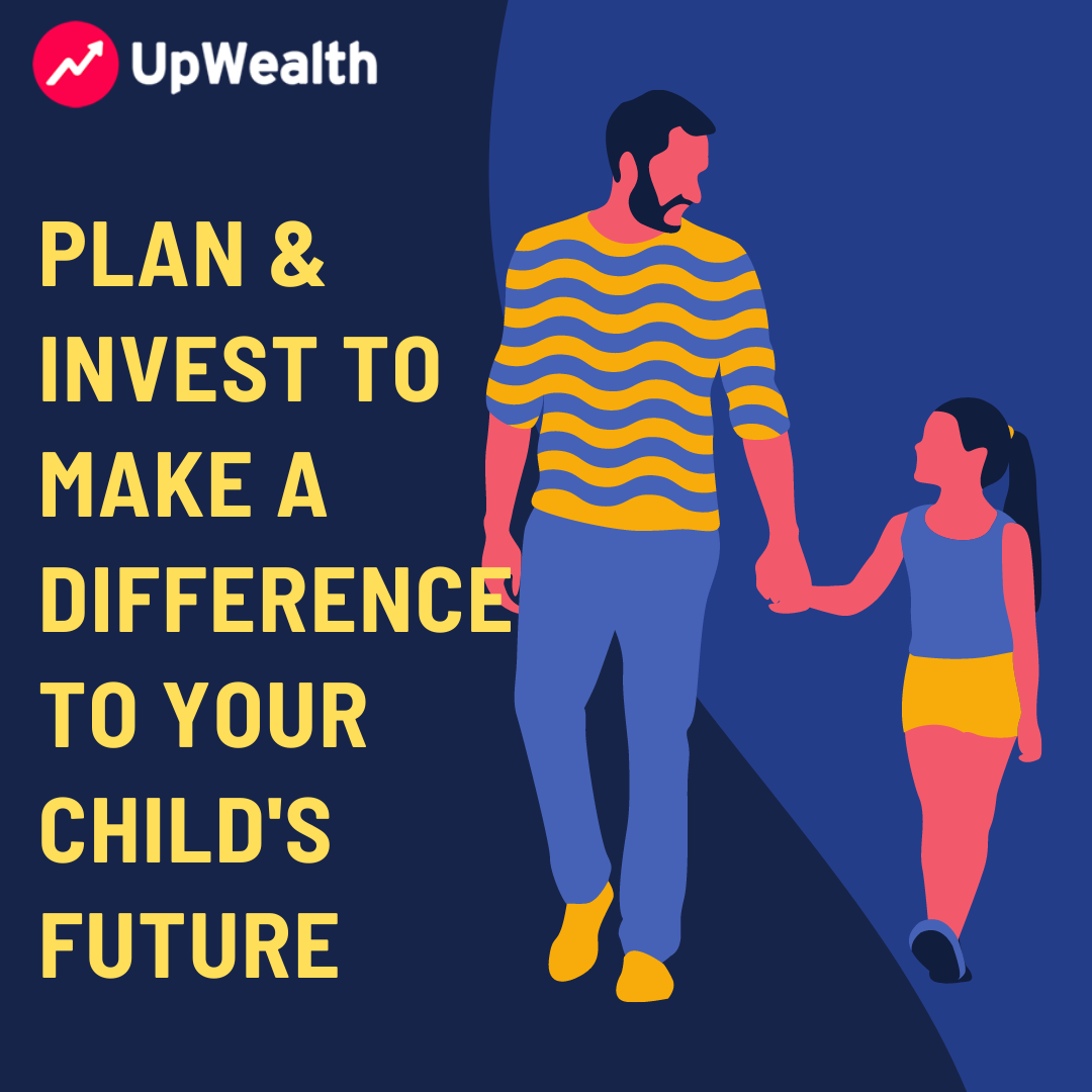 UpWealth_in's tweet photo. All parents want to give their child the best possible start in life, but have you started planning &amp; investing for your child's future? #StartInvesting with #UpWealth https://t.co/sVZFzUqAmy
