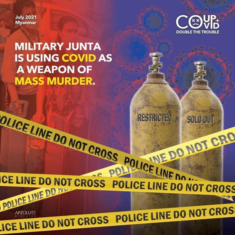 ZURI (@ayemyathtwe) on Twitter photo Help Burma 🇲🇲
We need urgent help from international community.
JUNTA USES COVID AS WEAPONS.
Coup + Covid Double The Trouble .
<a href="/UN/">United Nations</a> <a href="/WHO/">World Health Organization (WHO)</a> <a href="/RapporteurUn/">UN Special Rapporteur Tom Andrews</a>
#ICRC_SaveMyanmarPrisoners
#July25Coup
#WhatsHappeningInMyanmar Help Burma 🇲🇲
We need urgent help from international community.
JUNTA USES COVID AS WEAPONS.
Coup + Covid Double The Trouble .
<a href="/UN/">United Nations</a> <a href="/WHO/">World Health Organization (WHO)</a> <a href="/RapporteurUn/">UN Special Rapporteur Tom Andrews</a>
#ICRC_SaveMyanmarPrisoners
#July25Coup
#WhatsHappeningInMyanmar