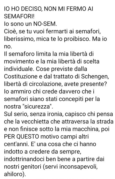 INGFiore2's tweet photo. Ogni semaforo rosso è un ostacolo alla mia libertà.
Cit. Leali Fausto
Movimento #Nosem scem https://t.co/H4FQOqoHAK
