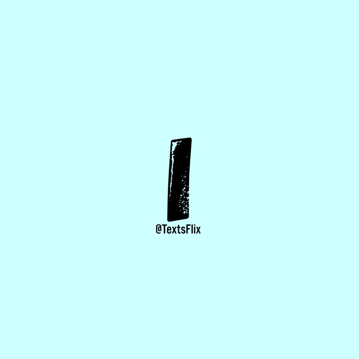 TextsFlix's tweet photo. always☝🏼 https://t.co/mEKP1rKnE7