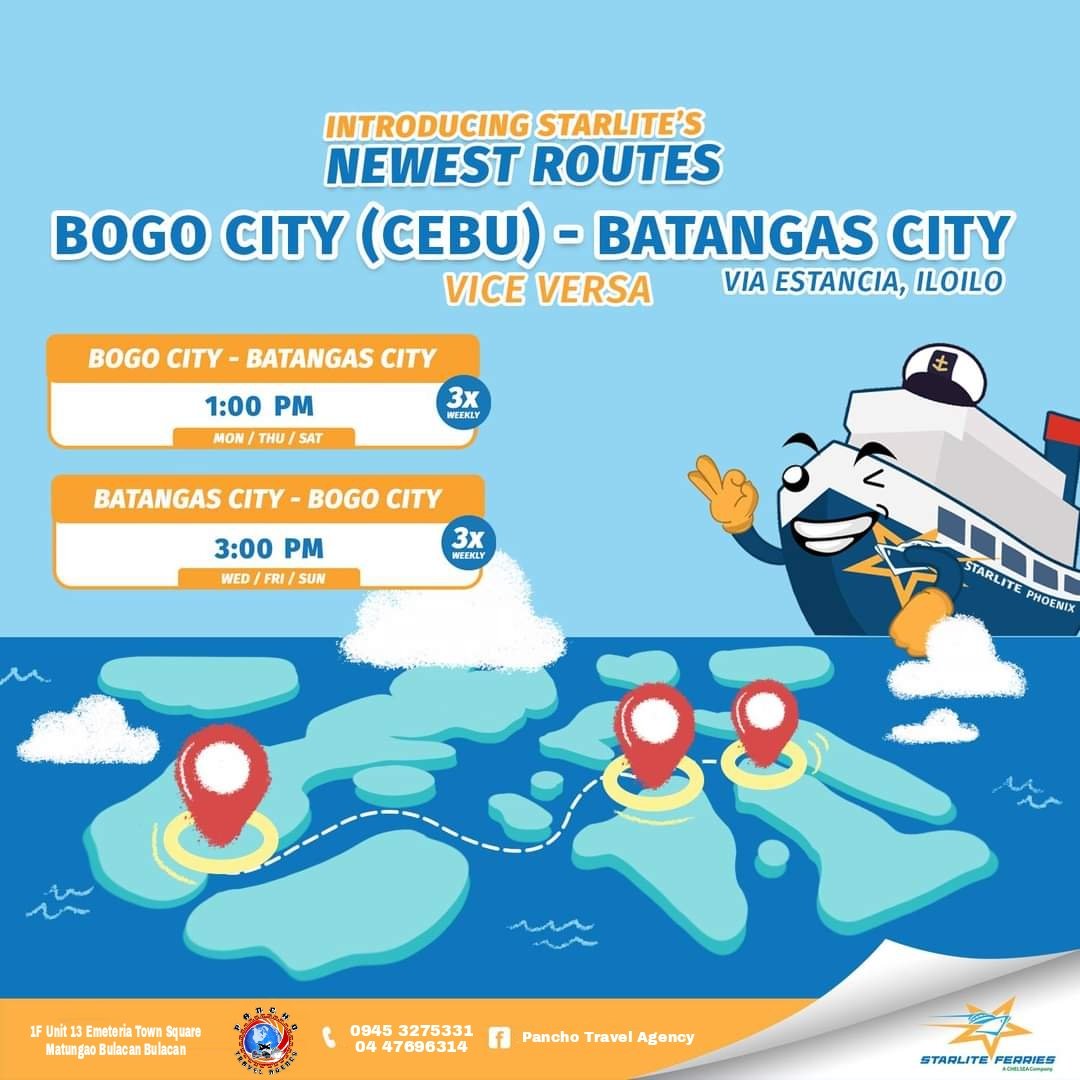 Starlite's newest route: Bogo City, Cebu to Batangas City via Estanca, Iloilo

✅ Bogo City (Cebu) - Batangas City  - 1:00 PM (Mon/Thu/Sat)
✅ Batangas City - Bogo City - 3:00 PM (Wed/Fri/Sun)

#StarliteFerries #PanchoTravelAgency