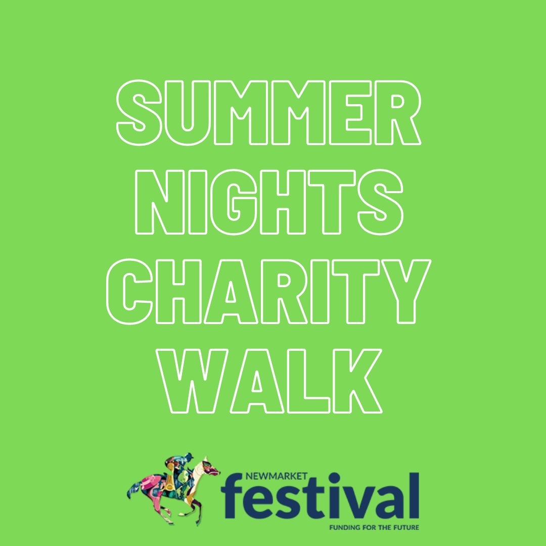 NewmarketCF's tweet photo. It's not long to go now before our Summer Nights Charity Walk on the 14th August! Enter on the night and don't miss out on the fun! Click on the link to find out more https://t.co/ilEOqzjEJX  #Newmarket #CharityWalk https://t.co/H67B976gDy