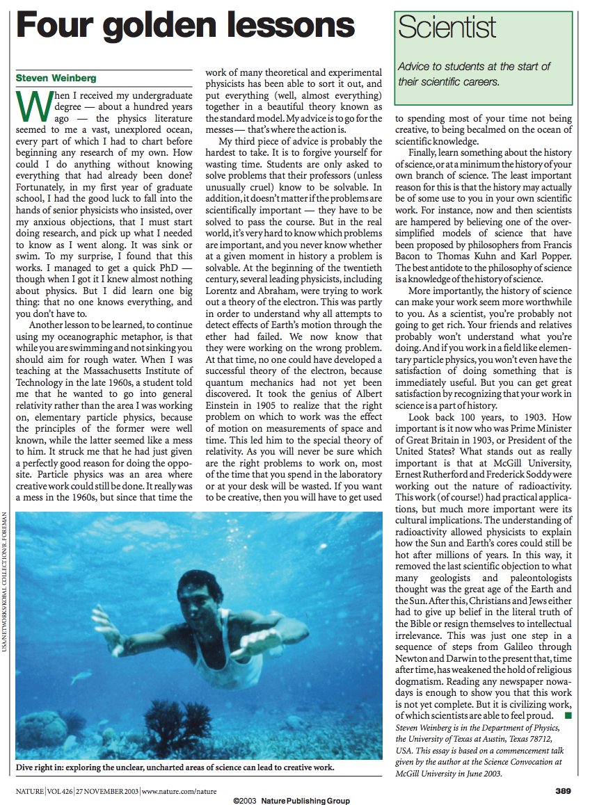 dashunwang's tweet image. Steven Weinberg, one of the most preeminent physicists in history, passed away. 

Here&apos;s his four lessons, published in Nature back to 2003: 

☑️ No one knows everything, and you don&apos;t have to
☑️ Aim for rough water
☑️ Forgive yourself for wasting time
☑️ learn history of science