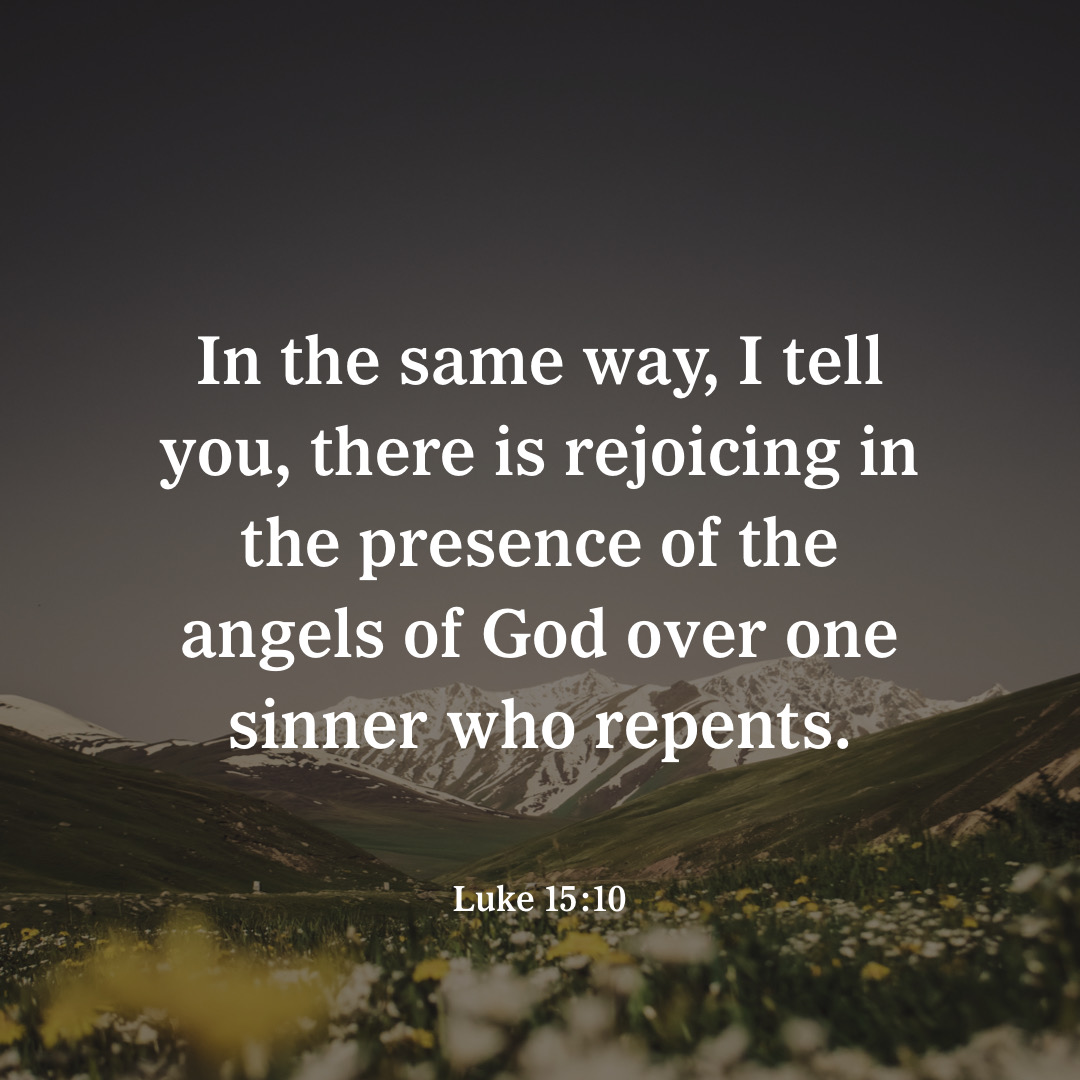YouVersion's tweet photo. Luke 15:10 https://t.co/FmQbPb0V7o