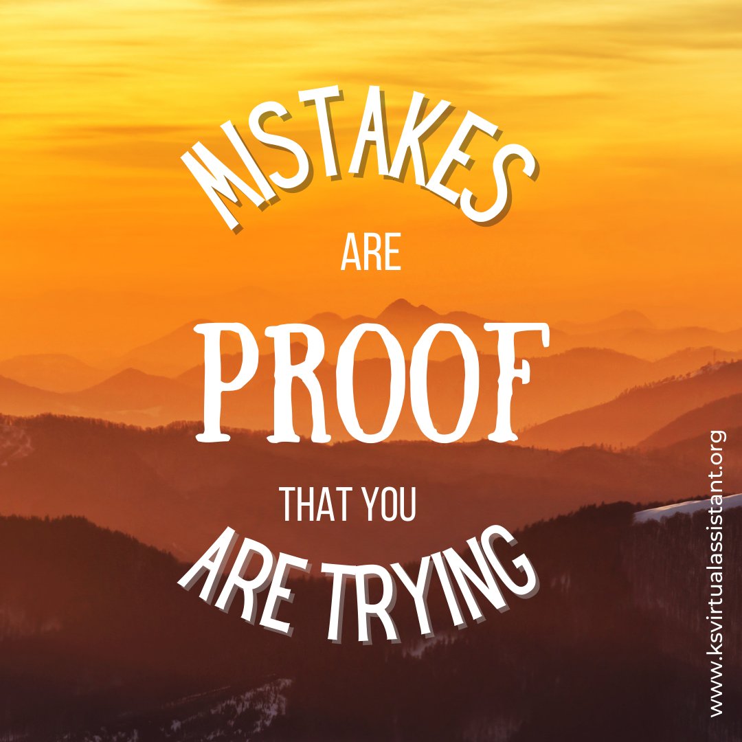 ksvfinance's tweet photo. Mistakes are proof that you are trying. Keep pushing.
#ksvirtualassistant #ukbusiness #smallbusiness #business #uk #uksmallbusiness #entrepreneur #newbusiness #virtualassistant #workfromhome #freelancer #sunday #sundayvibes #keeppushing #quotes #mistakes #motivationalquotes https://t.co/UmylPaX9mG