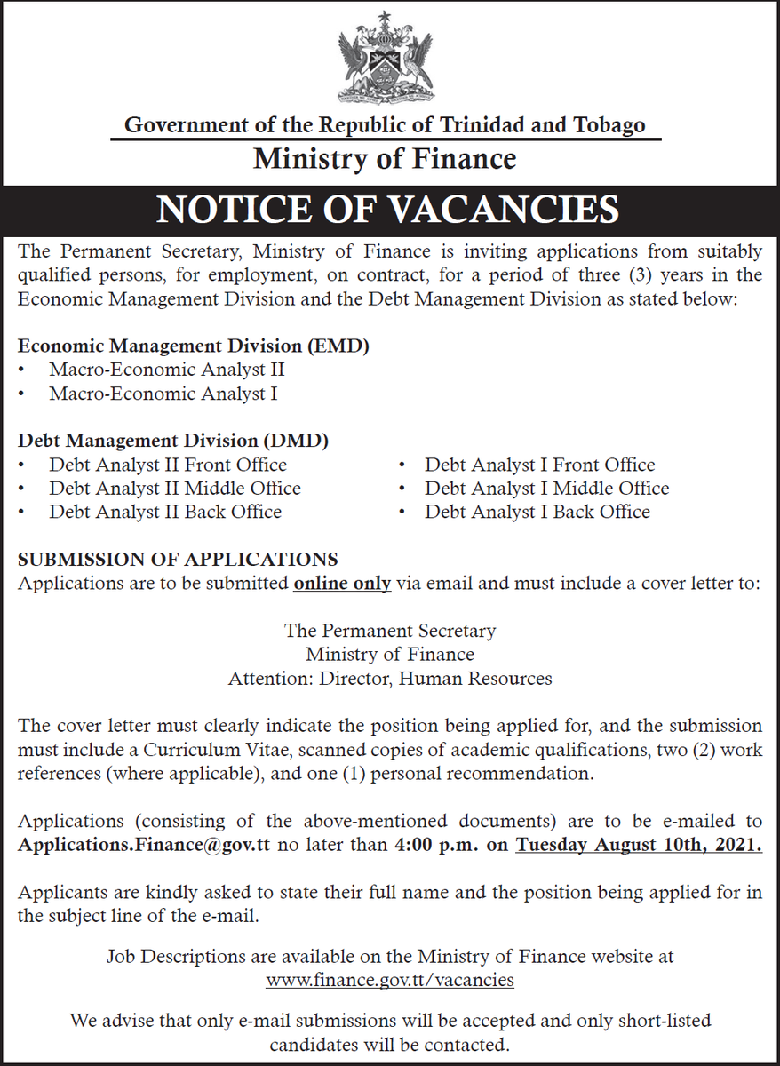 #EmployementOpportunities

The Ministry of Finance is inviting applications on contract for the positions listed in the advertisement.

Deadline date for submission: Tuesday 10th August, 2021

Access the Job Description here:
finance.gov.tt/our-people/vac…