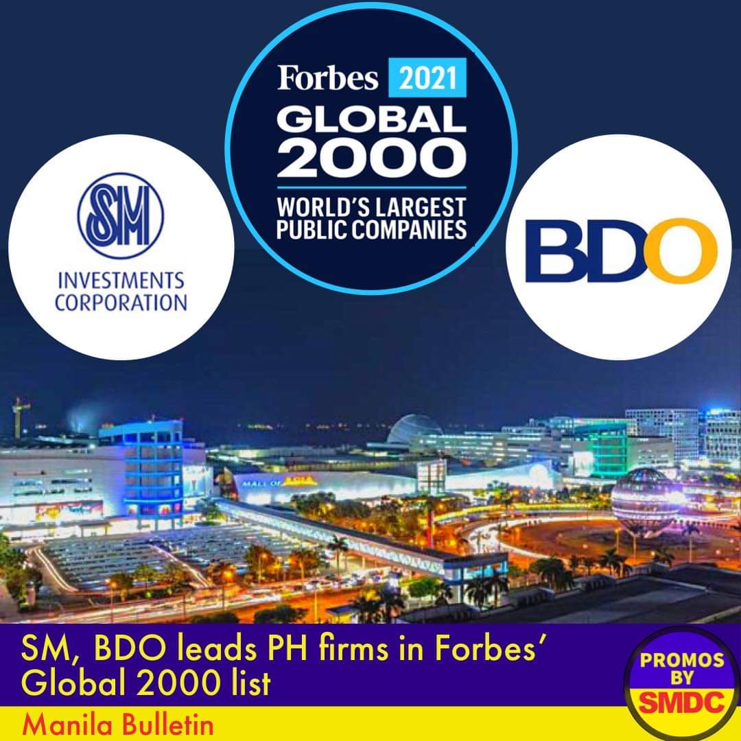 promosbysmdc's tweet photo. Together with you, our valued investors, we are proud to make it on the Forbes Magazine’s 19th annual Global 2000 list!

Read more from @ManilaBulletin: https://t.co/w6yZ66eD4q

#BDO #SMIC #InvestPhilippines https://t.co/DSQkFZjKcY