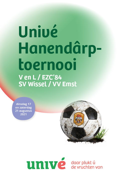 11e editie Univé Hanendârptoernooi v.v. Emst dinsdagavond 17/8 en zaterdagmiddag 21/8. Zie: vvemst.nl/1/3700/11e-edi… <a href="/EZC_84/">vv EZC '84</a> <a href="/svwissel/">s.v. Wissel</a> <a href="/svvenl/">s.v. VenL</a> <a href="/univestadenland/">Univé Stad en Land</a> <a href="/unive/">Univé</a>