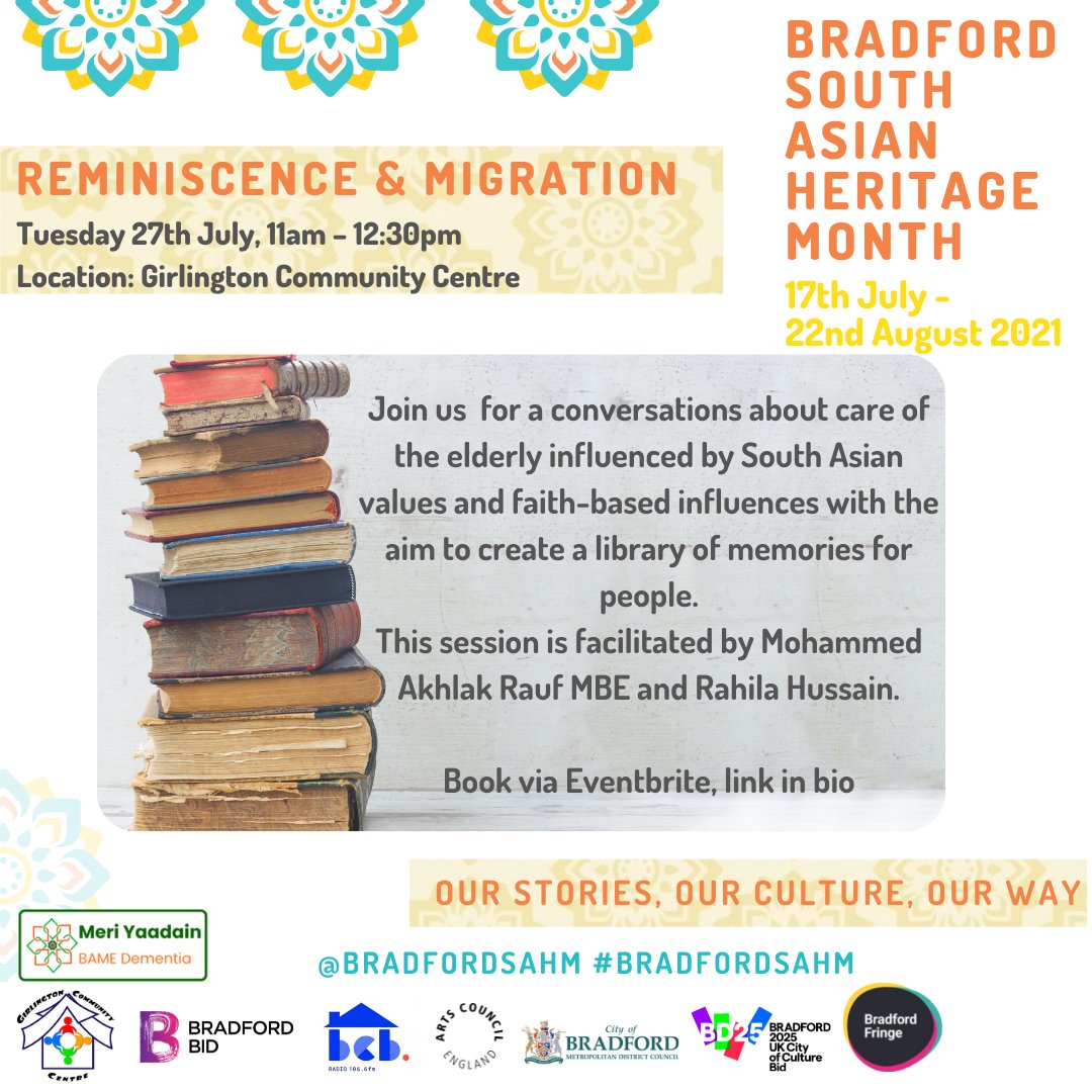 Hey folks, join is for our next event Reminiscence and Migration Dementia Awareness with Meri Yaadain Dementia CiC Discussion & Workshop Tuesday 27th July, 11am – 12:30pm Location: Girlington Community Centre Book here - eventbrite.co.uk/e/reminiscence… #BradfordSAHM