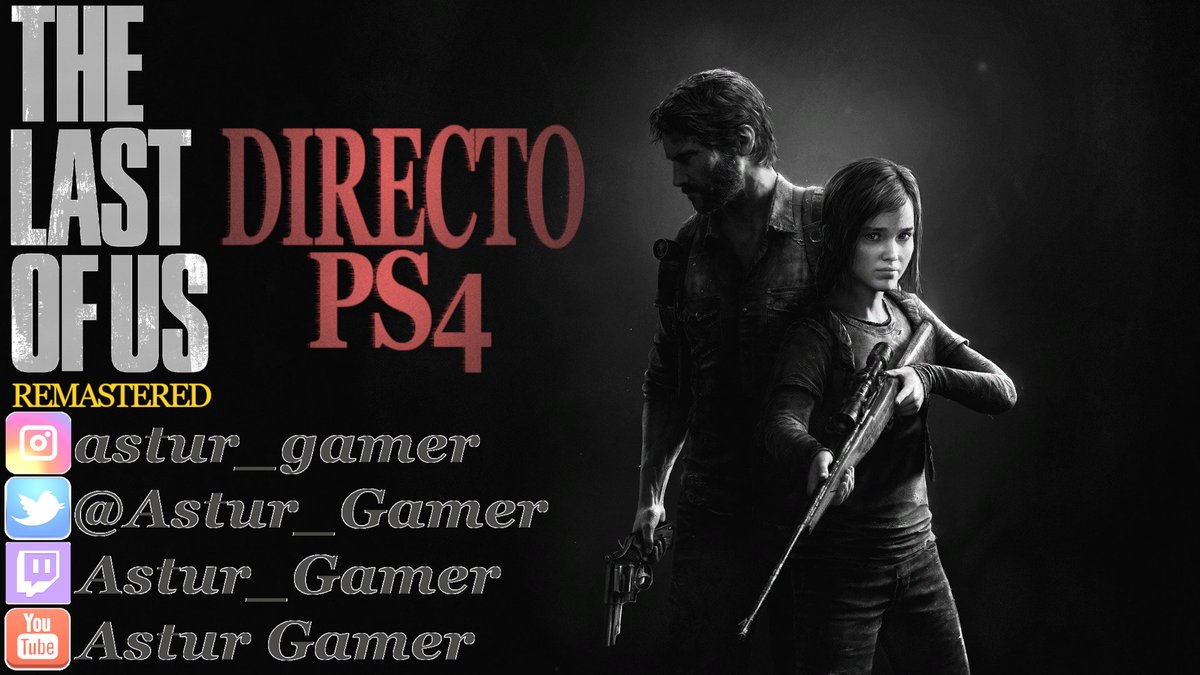 Astur_Gamer's tweet photo. Esta noche a las 21:15h (horario España) tenemos noche de miedo con The Last of Us en Twitch. Si lo queréis ver pasaos por este enlace https://t.co/HN5jogGmLy Muchas gracias!! https://t.co/15YNK9004V