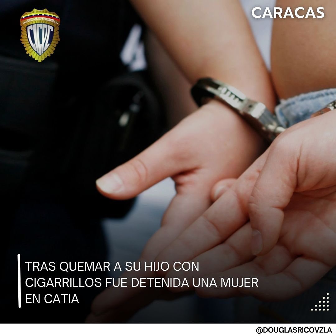 Tras quemar a su hijo con cigarrillos fue detenida una mujer en Catia. 
instagram.com/p/CRwym9xLtMv/… #CICPC