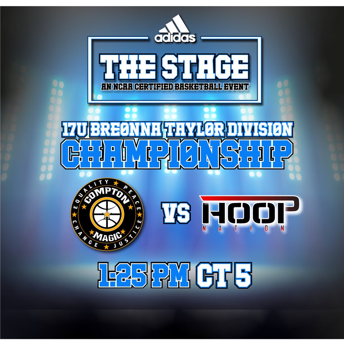 17U BREONNA TAYLOR DIVISION CHAMPIONSHIP GAME 
1:25 Ct 5:
Compton Magic 17u Elite vs Hoop Nation 17u #TheStageBball