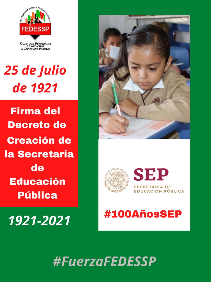 Hace #100 años, el #25deJulio de 1921, el presidente Álvaro Obregón firma el decreto para la creación de la @SEP_Mx, José Vasconcelos fue su primer titular. 
#FuerzaFEDESSP <a href="/agusaviles1/">Agustín Avilés</a> <a href="/palomitarelowde/">María</a> <a href="/valenzo14/">Otilio Valenzo Romero</a> #JuegosOlimpicos #DiaNaranja #MujeresAfro #NoBajesLaGuardia Cdmx