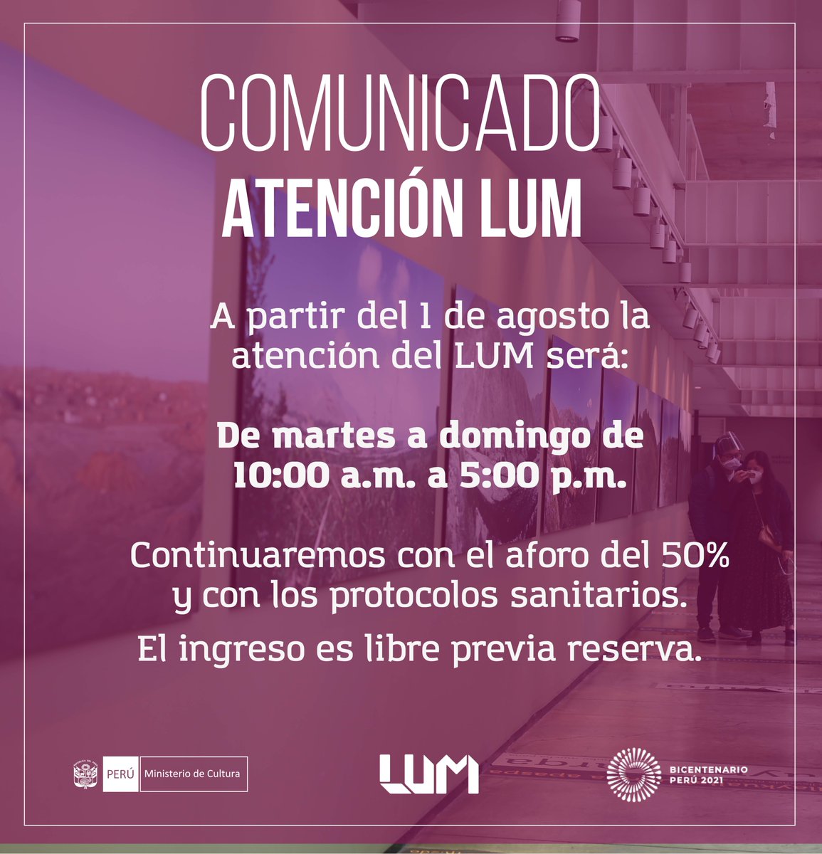 LUMoficial's tweet photo. #Ampliación A partir del 1 de agosto la atención del LUM será:

𝗗𝗲 𝗺𝗮𝗿𝘁𝗲𝘀 𝗮 𝗱𝗼𝗺𝗶𝗻𝗴𝗼 𝗱𝗲 𝟭𝟬:𝟬𝟬 𝗮.𝗺. 𝗮 𝟱:𝟬𝟬 𝗽.𝗺.

❗️Continuaremos con el aforo del 50 % y con los protocolos sanitarios.

👉Reservas de visita: https://t.co/lk1ij1ddn1 https://t.co/CBQ5ZPtPFp