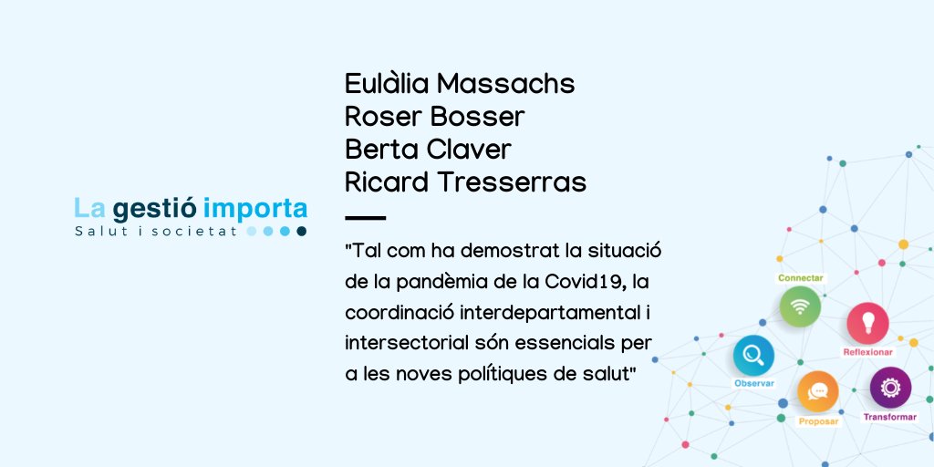 gestiosanitaria's tweet photo. "Com ha demostrat la pandèmia de #COVID19, la coordinació interdepartamental i intersectorial són clau per a les noves polítiques de salut" 

Article d'Eulàlia Massachs, Roser Bosser [@russssse], Berta Claver i Ricard Tresserras a #Lagestióimporta

👉 https://t.co/1ZE3E6tYXD https://t.co/IzHCfUiONV