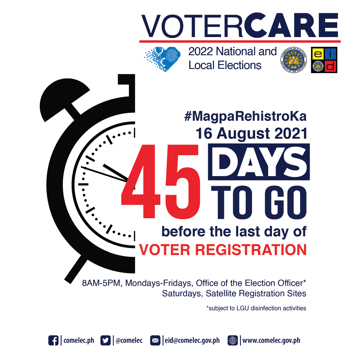 COMELEC's tweet photo. Today is 16 August 2021 and it is 45 days before the last day of voter registration! #MagpaRehistroKa na!

#VoterCare #NLE2022 #VoterReg2021Countdown https://t.co/zRWo3gSf4w