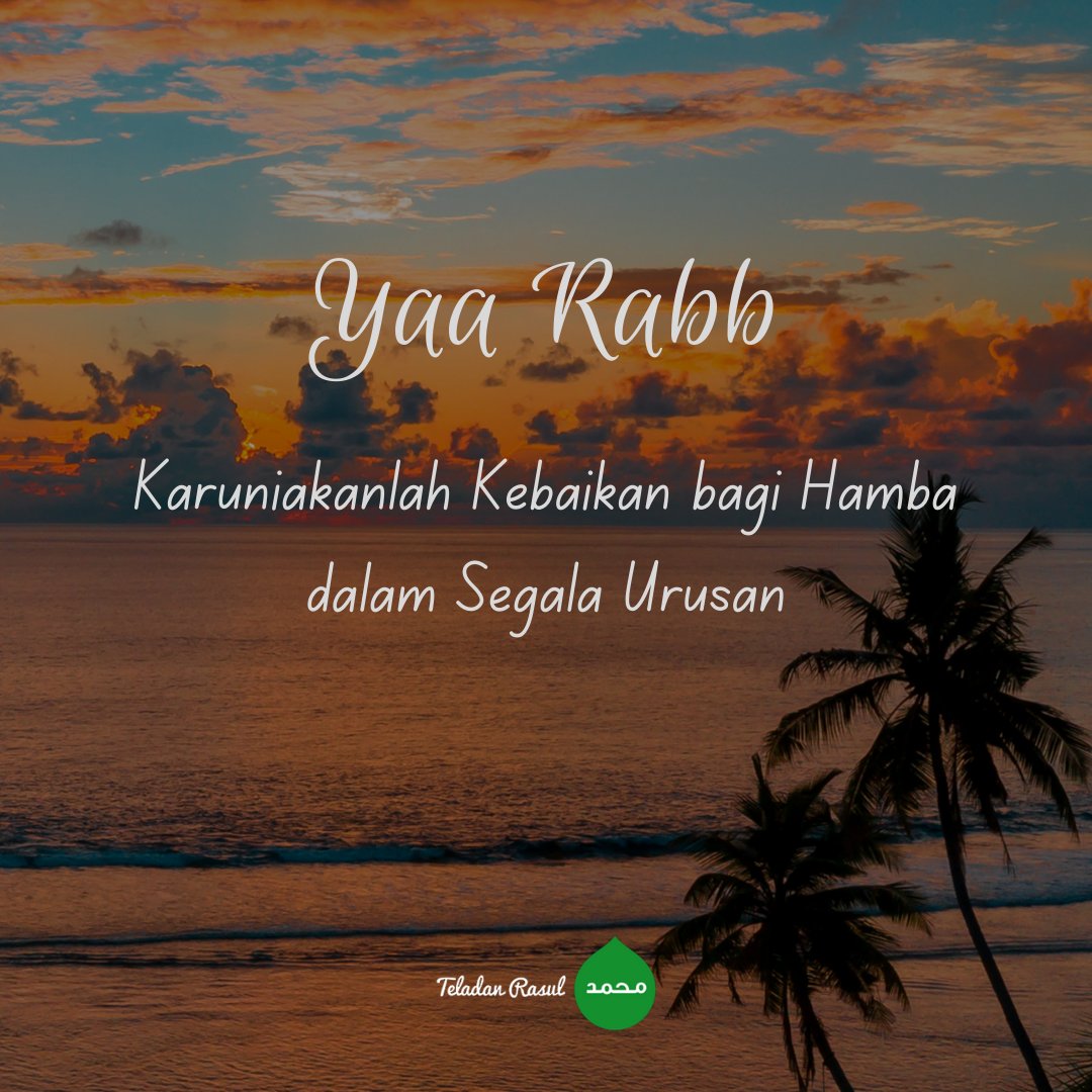 Aamiin Allahumma aamiin #TeladanRasul #doa #kebaikan
