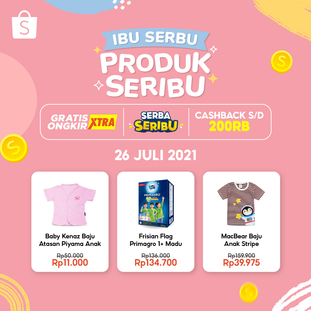 Ada banyak promo menarik di Promo Ibu Serbu Produk Seribu, di antaranya:
Gratis Ongkir Xtra
Serba Seribu
Cashback s/d 200 RB
Banyak banget kan promonya? Langsung cek info selengkapnya dengan klik link berikut :

shp.ee/38rwwrp

#IbuSerbuProdukSeribu