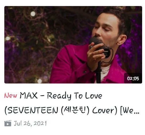 MAX singing a cover of Seventeen's Ready To Love

joshua and hoshi must be really happy for this 🥺🥺

you may check at MAX weverse (because the video was a exclusive vid)