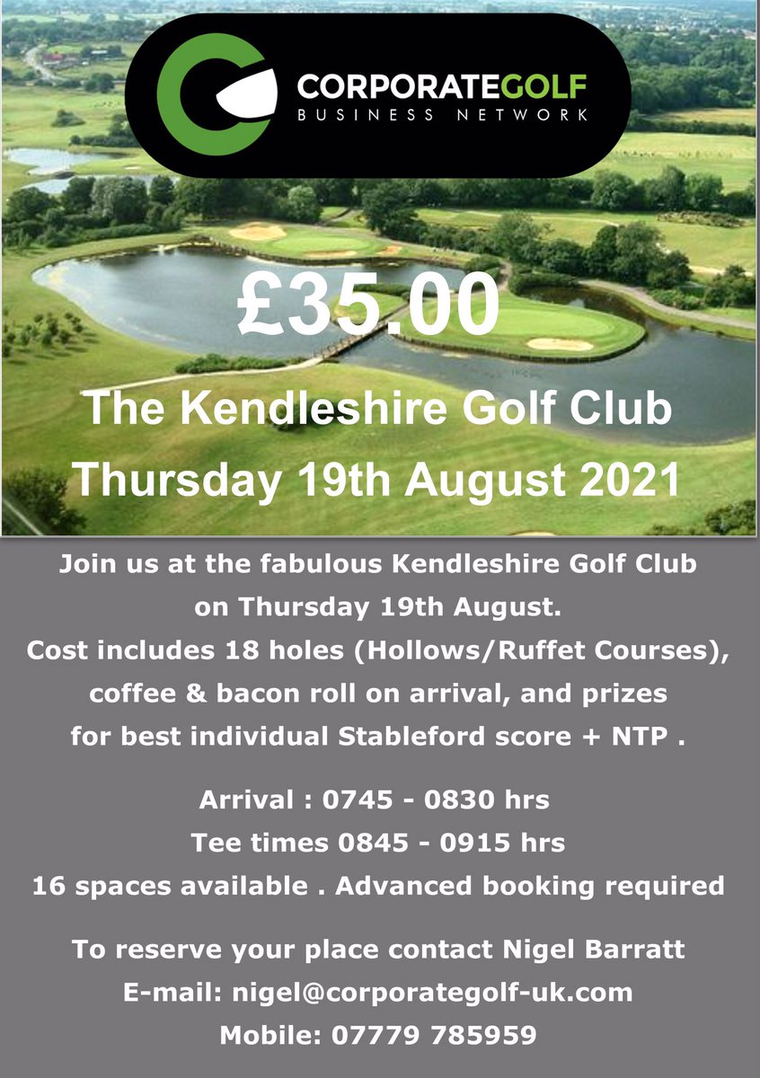 A great opportunity to play The Kendleshire ⬇️ #golf #business #networking #corporategolf