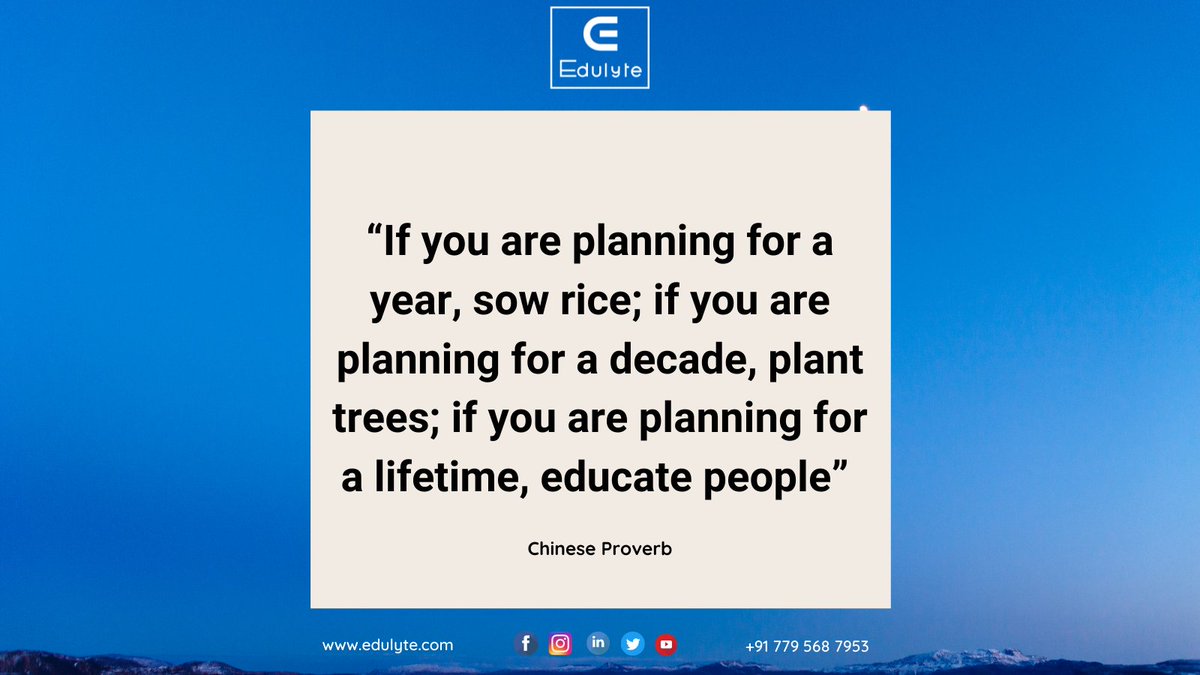 edulyte's tweet photo. Quote of the day - “If You are planning for a year, sow rice; if you are planning for a decade, plant trees; if you are planning for a lifetime, educate people” – Chinese Proverb
#learnwithedulyte #mondaymotivations #mondaymood #mondaymorning #mondaythought #mondayquote #vibes https://t.co/ukxw8nBqrh