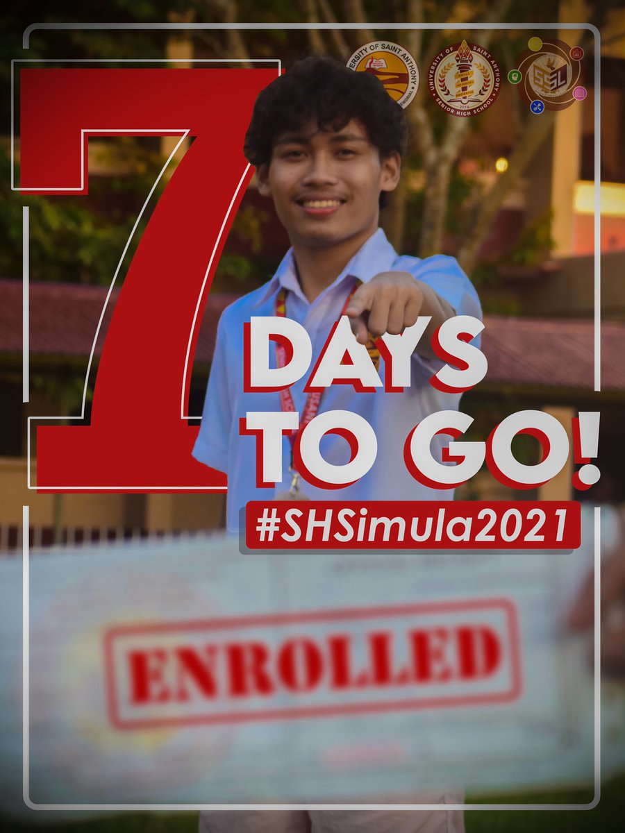 shs_usant's tweet photo. SEVEN DAYS TO GO! 

"𝘚𝘵𝘢𝘵𝘶𝘴 𝘜𝘱𝘥𝘢𝘵𝘦: 𝘖𝘧𝘧𝘪𝘤𝘪𝘢𝘭𝘭𝘺 𝘌𝘯𝘳𝘰𝘭𝘭𝘦𝘥!" — Our cheers to all Anthonians! Now that the excitement ushers in, this is to remind you, that this stakes as to close the Enrollment Procedures for A/Y 2021-2022 with week posts-enders! https://t.co/clRYqAFIaQ