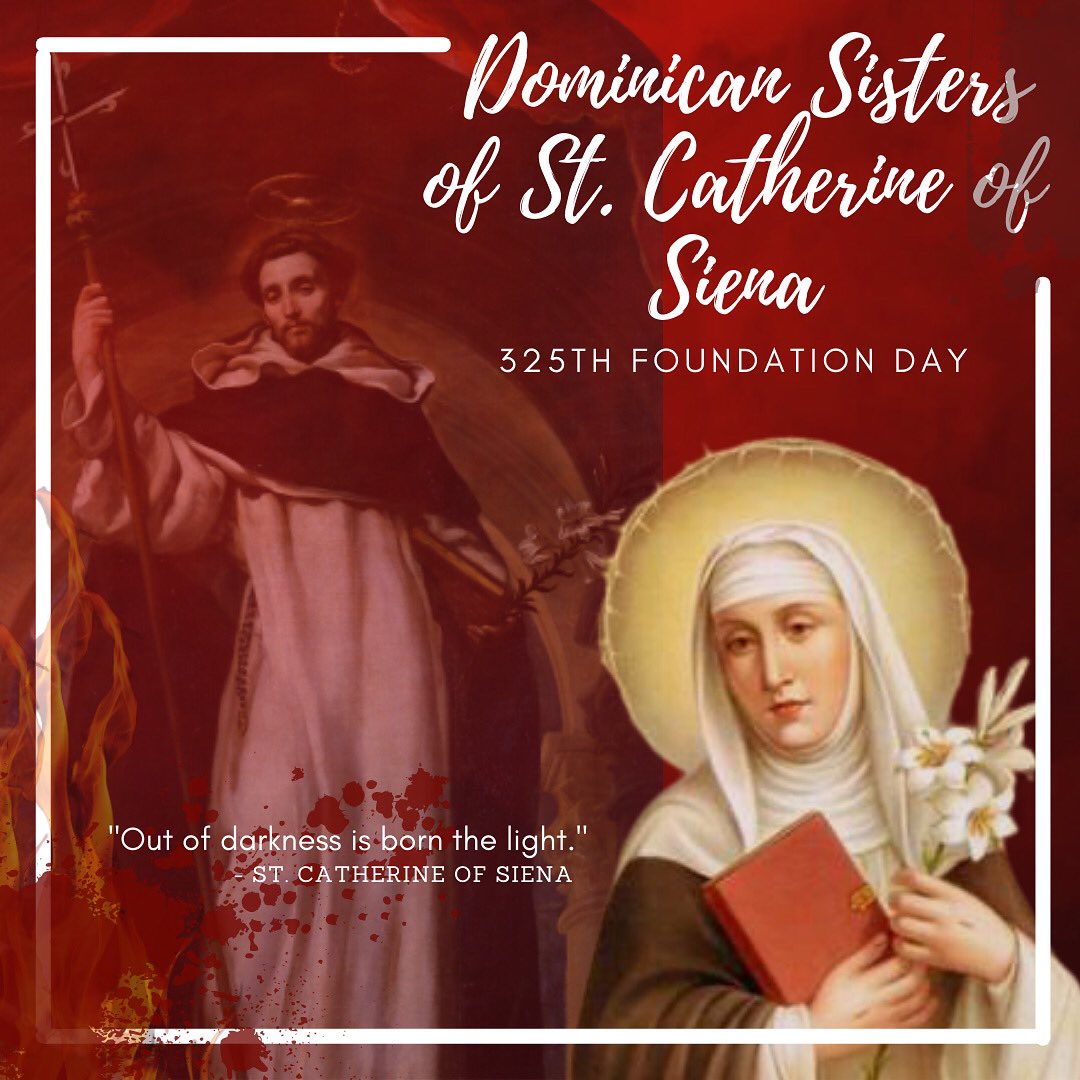 SDApbSSC's tweet photo. "Be who God meant you to be and you will set the whole world on fire." - St. Catherine of Siena 

Happy 325th Foundation Day, Dominican Sisters of St. Catherine Of Siena! ❤️ 

#SDALEAP https://t.co/lX6EM7YkFb
