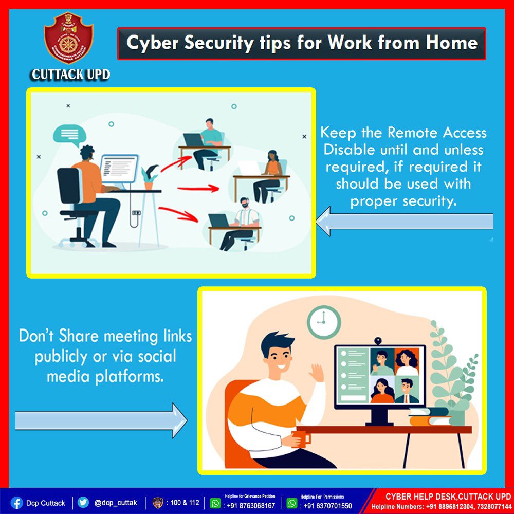 dcp_cuttack's tweet image. Cyber Security tips for work from Home #cyberawareness 
#cybersecuritytips @Cyberdost 
#CyberHelpDesk @dcp_cuttack  @odisha_police @DGPOdisha