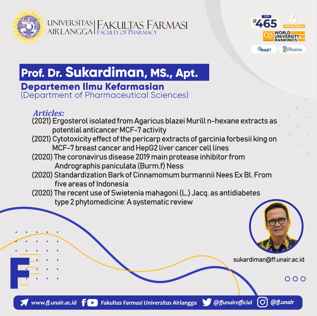 ffunairofficial's tweet photo. We give a collaboration opportunity for both international and domestic institutions to solve problems according to the same research interest of Prof. Dr. Sukardiman, MS., Apt.
#LecturerProfile #Pharmacy #Farmasi #FFUNAIR #UNAIR #UniversitasAirlangga https://t.co/HVnN3WFPsU