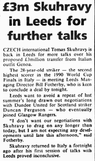 LUSCgriffinLUFC's tweet photo. Another okey-cokey #lufc transfer saga, this time back to the Tomas Skuhravy gravy train in 1994! And this is why it remains a joke with Leeds fans of a certain vintage! Bill Fotherby yet again keen to conclude on the Monday evening then set a 5pm deadline on Tuesday (#OnThisDay) https://t.co/DiYzMV8rKB