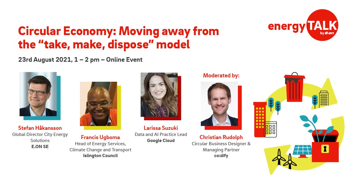 innovation_eon's tweet image. Join our next #EnergyTalk: 23 August 1-2 pm about achieving #NetZero with the #CircularEconomy♾  

Featuring Larissa Suzuki @GoogleCloud_UK, Francis Ugboma @IslingtonBC, @chrisxrudolph @codifygroup, Stefan Håkansson @EON_SE_en

Register here: lnkd.in/d7hVvxs