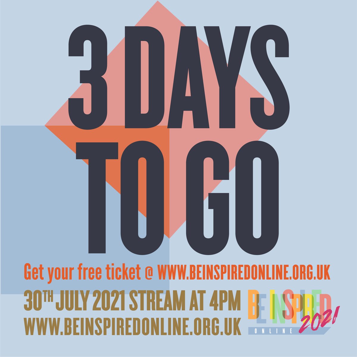 Be_Inspired_UK's tweet photo. THREE DAYS TILL THE DAY IS FINALLY HERE !
Do you have your FREE TICKET?
Head over to our website to watch last year’s show in the lead up to Friday 💥 https://t.co/CtHgNYcYvl
#BeInspiredOnline21 #BeInspiredOnline #CareLeavers #CareExperienced  #Freeonlineevent @CareLeaverCov https://t.co/sS9FXvW9lD