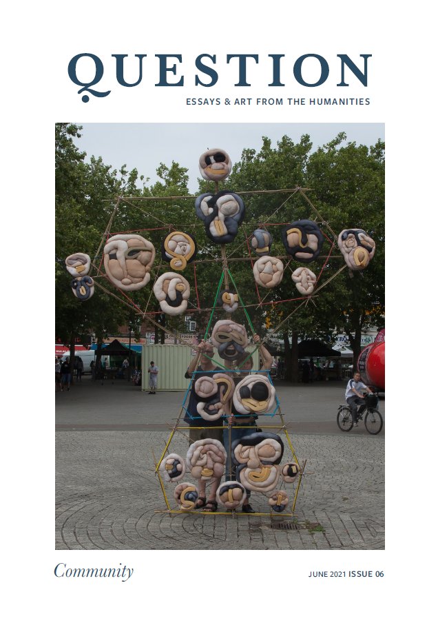 Excited to announce that Issue 6 of <a href="/QuestionJournal/">Question</a> is now available to read online! We've had some fantastic submissions on the theme of 'Community' this year, complete with stunning artwork throughout - check it out: questionjournal.com/issue-6