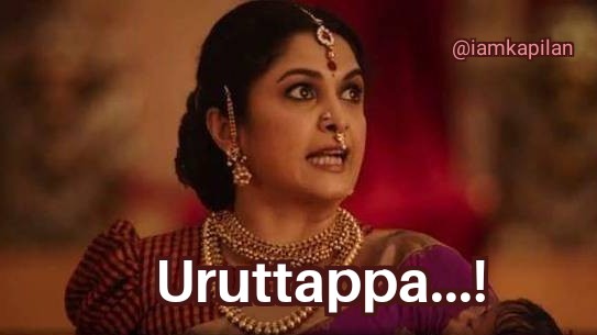 iamkapilan's tweet photo. வேற ஏதாவது Scene ஞாபகம் வருதா?

#Uruttu #PhotoComment #Memes #Tamil #Kattappa #Baahubali #Ramyakrishnan https://t.co/2vGc6bpq2S