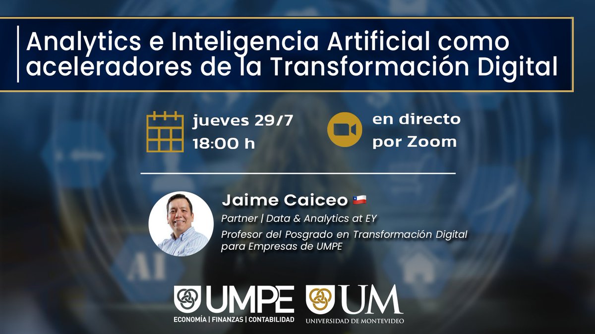 Próximo #Webinar: Se analizarán casos públicos y privados de organizaciones que aceleraron sus procesos de #TransformaciónDigital con el uso de #Analytics e #InteligenciaArtificial, a cargo de <a href="/jcaiceo/">Jaime Caiceo</a>. 
Inscripciones sin costo aquí 👉 bit.ly/3zFq08W 

<a href="/UnivMontevideo/">Universidad de Montevideo</a>