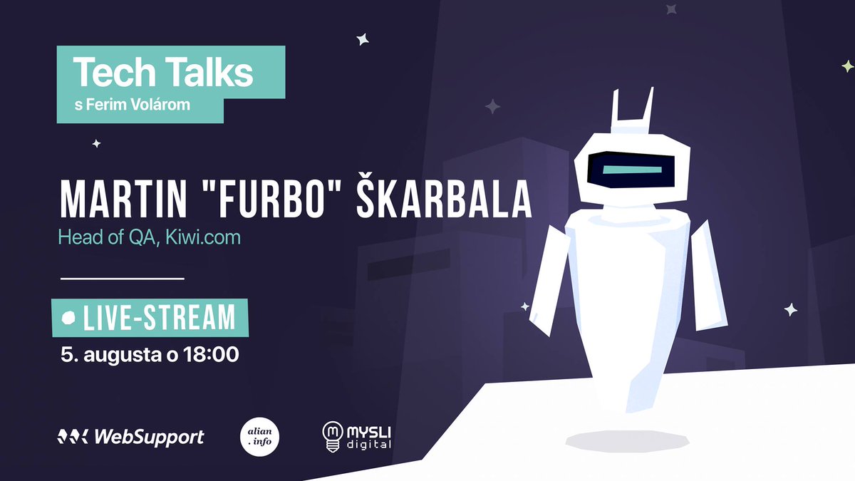 Augustové <a href="/websupport_sk/">Websupport.sk</a> Tech Talks budú o testovaní softvéru a Quality assurance (QA). Hosťom bude Martin "furbo" Škarbala z <a href="/kiwicom247/">Kiwi.com</a>  - sledujte už budúci štvrtok diskusiu naživo na facebook.com/events/2105450… #testing #qa