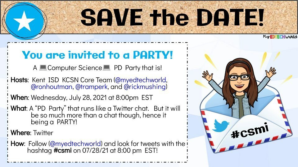 Save the Date for this Wednesday evening- it will be a #computerscience PD Party!  This will be hosted on Twitter and run similarly to a Twitter chat, so join us for some fun.  Free SCECH credit available! #csmi #miched