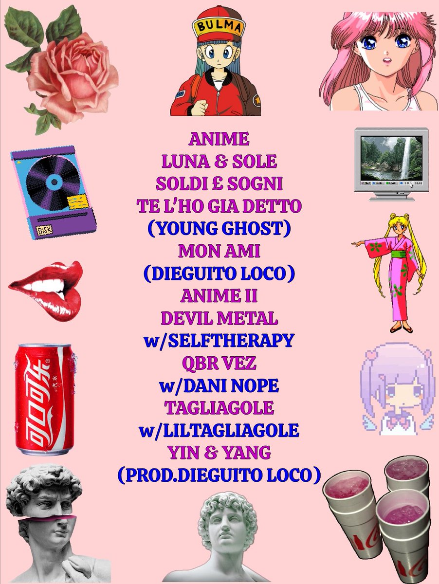 KidLocoQBR's tweet photo. ⛩️🎎🌺ANIME TRACKLIST🌺🎎⛩️

ANIME
LUNA &amp; SOLE
SOLDI € SOGNI
TE L' HO GIÀ DETTO (@GhostQbr)
MON AMI (@KidLocoQBR) 
ANIME II
DEVILMETAL w/@selftherapyUK
QBR VEZ w/@dani.nope 
TAGLIAGOLE w/@liltagliagole
YIN &amp; YANG (PROD.@KidLocoQBR) https://t.co/QQP7AlMVyv