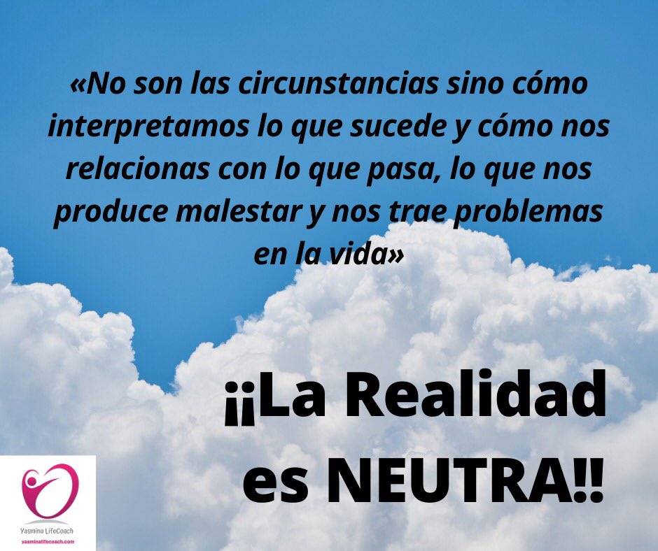 YLifecoach's tweet photo. La realidad es neutra 
#mentalidad #mindset #crecimientopersonal #bienestaremocional #bienestar #relaciones #solucióndeproblemas #soluciondeconflictos https://t.co/PO0gGym0Iv