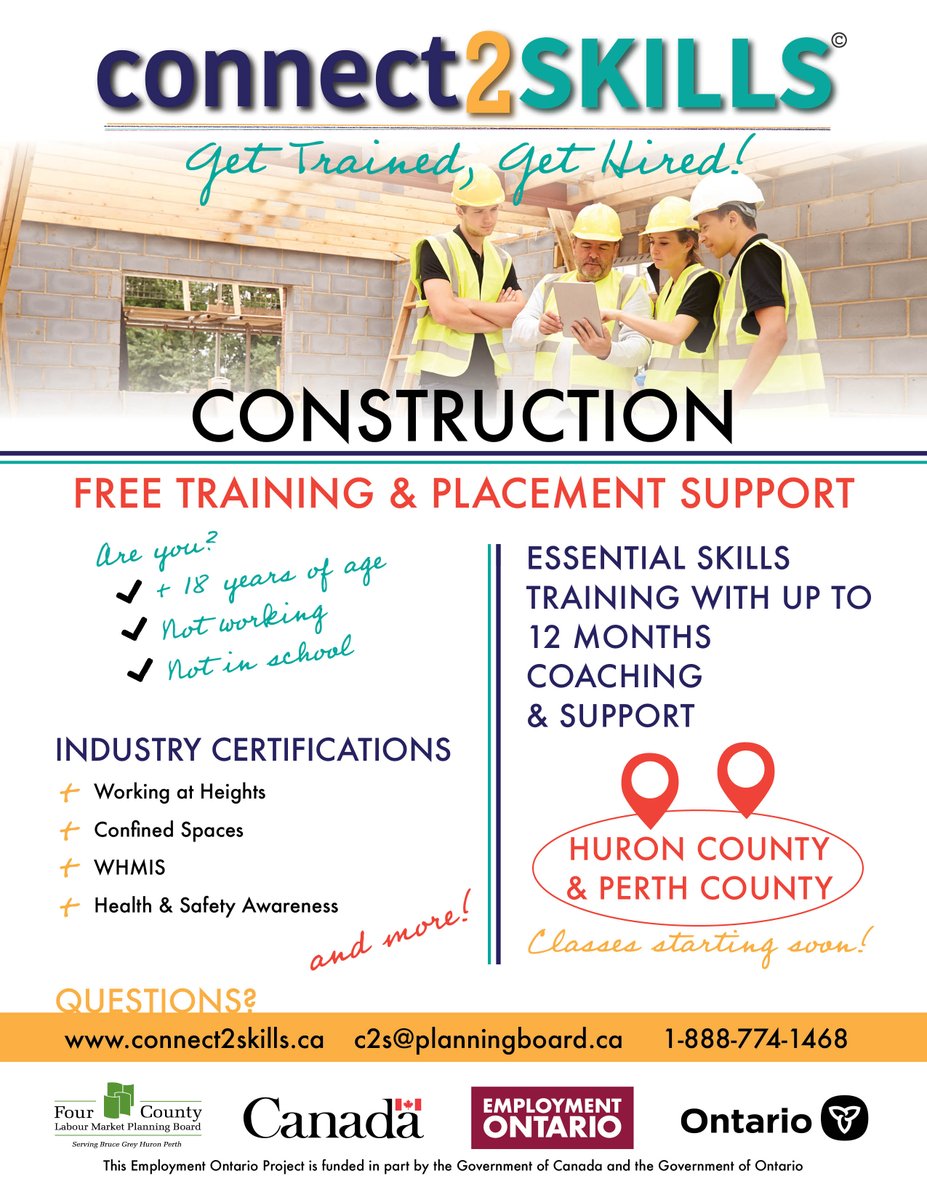 Registration for our upcoming Construction Program in Huron &amp; Perth Counties is OPEN! 

Start Date: August 3rd!

To find out more details:
Visit our website: connect2skills.ca 
or
Call 1-888- 774-1468 Today! 

Get Trained, Get Hired!